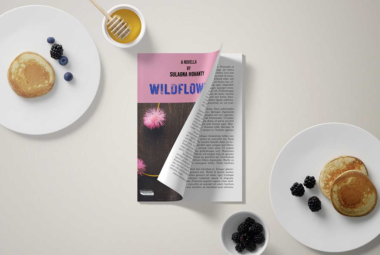 Wildflowers – A Novella by Dr. Sulagna Mohanty